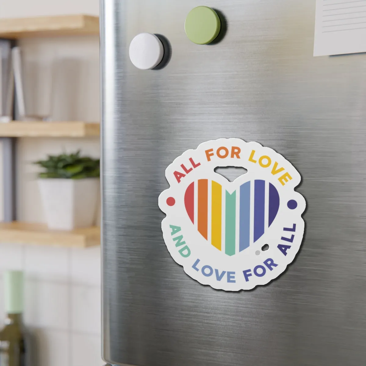 Die-Cut Magnet: All For Love 1